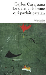 Le dernier homme qui parlait catalan