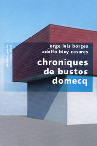 Chroniques de Bustos Domecq - PP