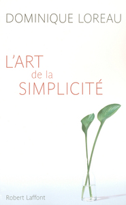 L'ART DE LA SIMPLICITE