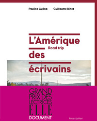 L'Amérique des écrivains - Road trip