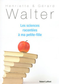 Les sciences racontées à ma petite-fille