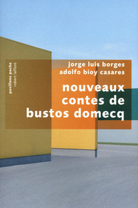 Nouveaux contes de Bustos Domecq - PP