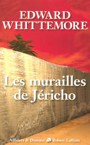 LES MURAILLES DE JERICHO - LE QUATUOR DE JERUSALEM - TOME 4 - VOL04
