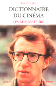 Dictionnaire du cinéma - tome 1 - Les Réalisateurs - AE