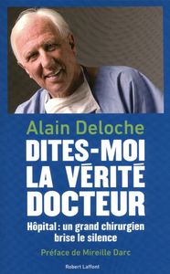 Dites-moi la vérité docteur