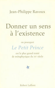 Donner un sens à l'existence