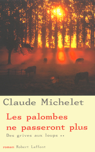 Les palombes ne passeront plus - tome 2 - NE