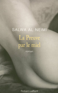 LA PREUVE PAR LE MIEL