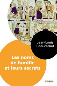 LES NOMS DE FAMILLE ET LEURS SECRETS - DOCUMENTO