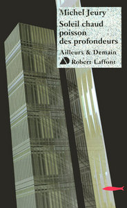 Soleil chaud poisson des profondeurs - NE