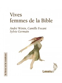 VIVES, FEMMES DE LA BIBLE