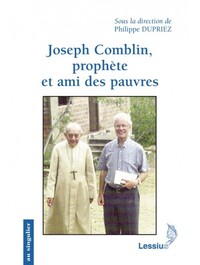 JOSEPH COMBLIN - PROPHETE ET AMI DES PAUVRES