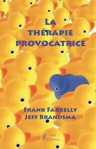 LA THERAPIE PROVOCATRICE