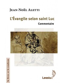 L'Evangile selon Luc