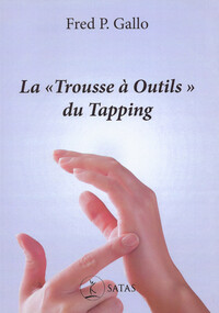 LA "TROUSSE A OUTILS" DU TAPPING