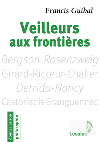 Veilleurs aux frontières