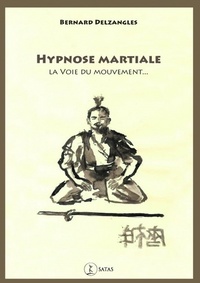 hypnose martiale