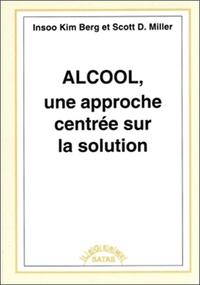 ALCCOL, UNE APPROCHE CENTREE SUR LA SOLUTION
