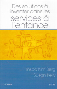 Des solutions à inventer dans les services à l'enfance