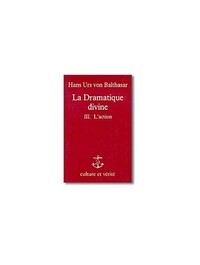 LA DRAMATIQUE DIVINE - TOME 2 : LES PERSONNES DU DRAME, 2E PARTIE : LES PERSONNES DANS LE CHRIST