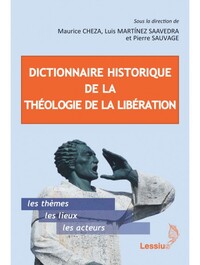 DICTIONNAIRE HISTORIQUE DE LA THEOLOGIE DE LA LIBERATION