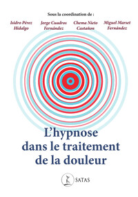 L'hypnose dans le traitement de la douleur