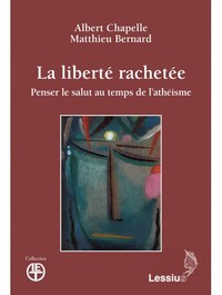 La liberté rachetée.