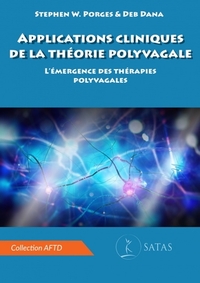 Applications cliniques de la theorie polyvagale