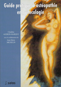 GUIDE PRATIQUE D'OSTEOPATHIE EN GYNECOLOGIE