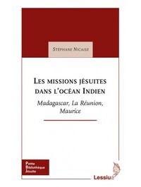 Les missions jésuites dans l'océan Indien