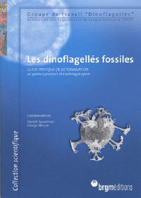 Les dinoflagellés fossiles - guide pratique de détermination