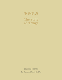 THE STATE OF THINGS - BRUSSELS/BEIJING /ANGLAIS