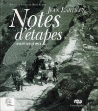 NOTES D'ETAPES, 1914 ET 1921 A 1923.