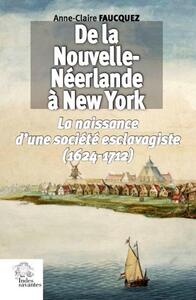 De la Nouvelle-Néerlande à New York