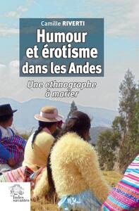 Humour et érotisme dans les Andes