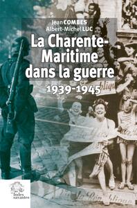 La Charente-Maritime dans la guerre