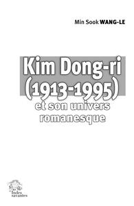 Kim Dong-ri (1913-1995) et son univers romanesque
