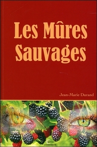 Les Mûres Sauvages