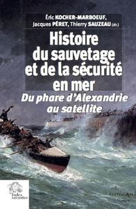 Histoire du sauvetage et de la sécurité en mer