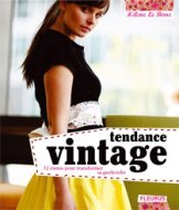 TENDANCE VINTAGE