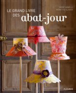 Le grand livre des abat-jour