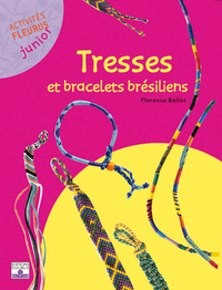 TRESSES ET BRACELETS BRESILIENS