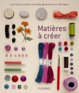 Matières à créer