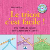 Le tricot c'est facile !