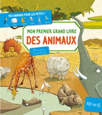 Mon premier grand livre des animaux