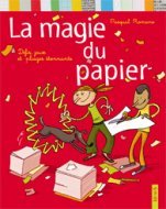 La magie du papier