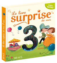 LIVRE SURPRISE DE MES 3 ANS (LE)