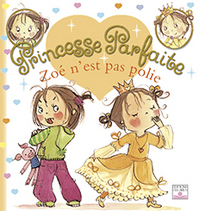 ZOE N'EST PAS POLIE, TOME 6 - N 6