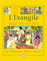 EVANGILE POUR LES ENFANTS EN BD (L')