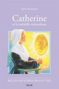 N09 CATHERINE ET LA MEDAILLE MIRACULEUSE